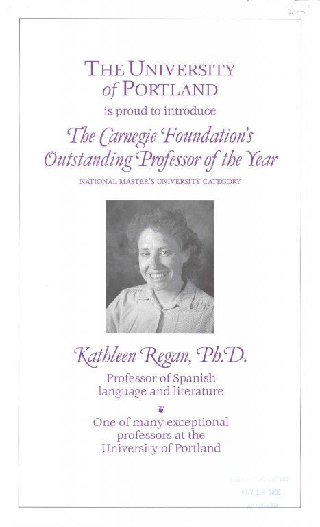 The University of Portland is proud to introduce The Carnegie Foundation's Outstanding Teacher of the Year, Kathleen Regan, Ph.D.
